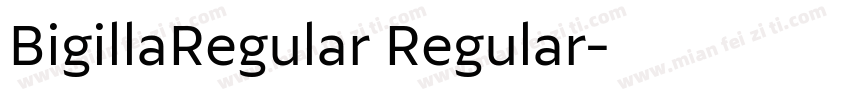 BigillaRegular Regular字体转换